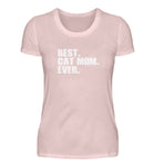 Best. cat mom. ever. (weißer Text)  - Damen Premiumshirt