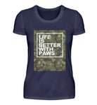 Life is better with paws  - Damen Premiumshirt