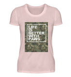 Life is better with paws  - Damen Premiumshirt