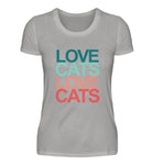 Love cats love cats  - Damen Premiumshirt